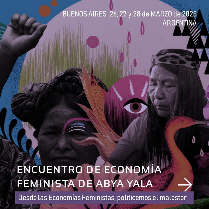 I Encuentro Economía Feminista de Abya Yala (marzo 2025) - ODG